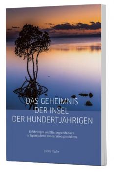 Das Geheimnis der Insel der Hundertjährigen | Buch 118 Seiten | Ulrike Hader