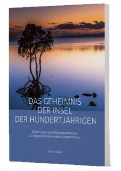 Das Geheimnis der Insel der Hundertjährigen (sehr guter gebrauchter Zustand)